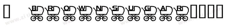 是 brownsugar字体转换
